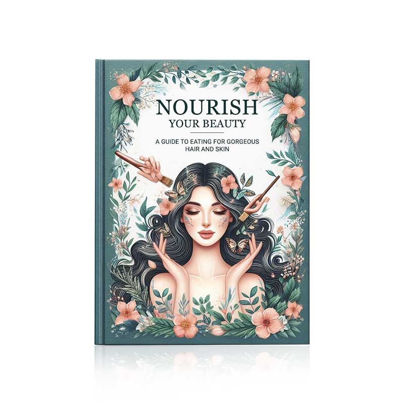 Super Guide: Nourish Your Beauty