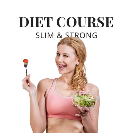 Diet Course: Slim & Strong