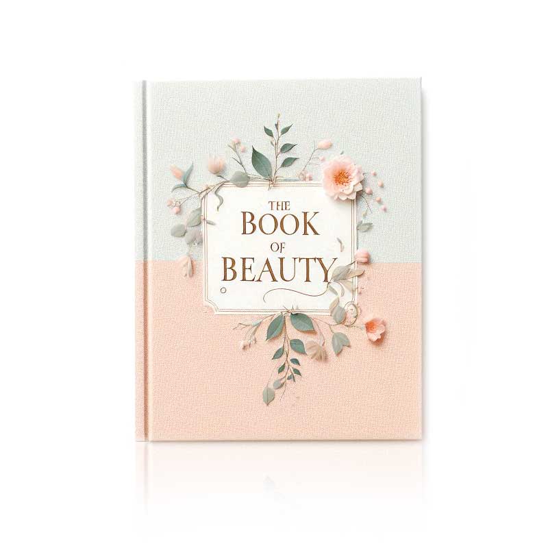 The Book of Beauty: a guide for women