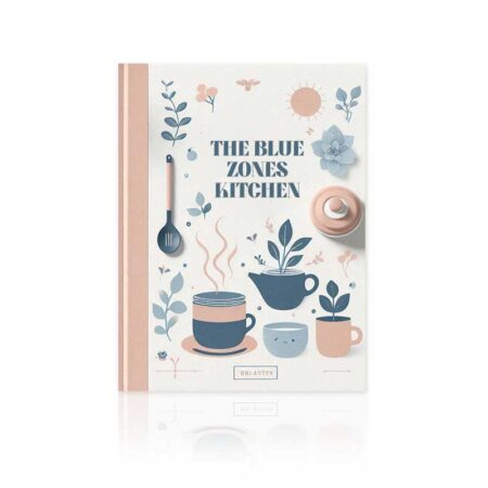 The Blue Zones Kitchen: Food Rules